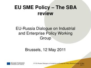 EU SME Policy – The SBA review