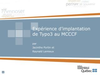 Expérience d’implantation de Typo3 au MCCCF