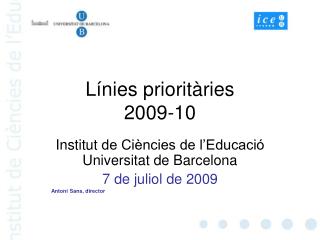 Línies prioritàries 2009-10