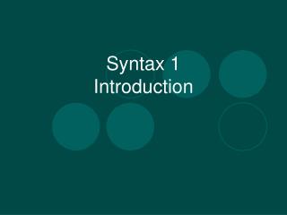 Syntax 1 Introduction