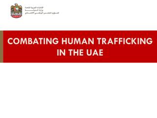 Combating Human Trafficking in the UAE