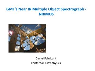 GMT’s Near IR Multiple Object Spectrograph - NIRMOS