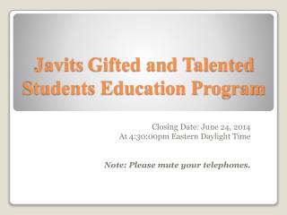 Javits Gifted and Talented Students Education Program