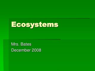 Ecosystems