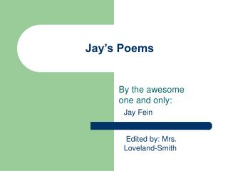 Jay’s Poems