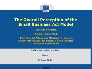 The Overall Perception of the Small Business Act Model