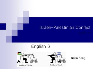 Israeli-Palestinian Conflict Due Feb. 12th
