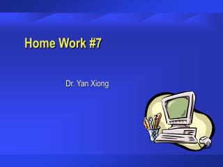 Home Work #7