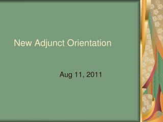 New Adjunct Orientation