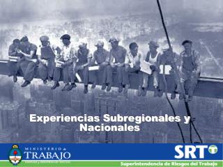 Experiencias Subregionales y Nacionales