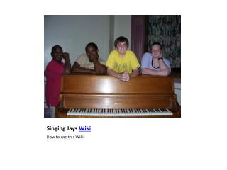 Singing Jays Wiki