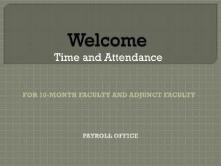 Welcome Time and Attendance
