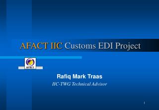 AFACT IIC Customs EDI Project