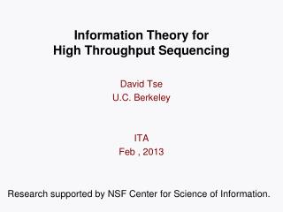 Information Theory for High Throughput Sequencing