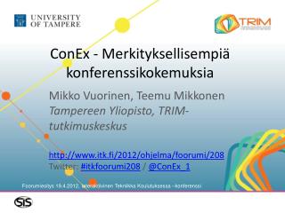 ConEx - Merkityksellisempiä konferenssikokemuksia