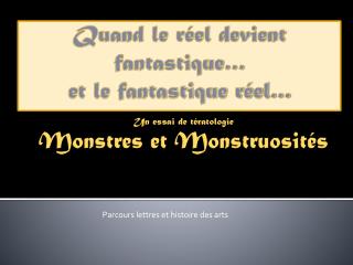 Monstres et Monstruosités