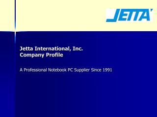 Jetta International, Inc. Company Profile