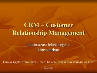 CRM – Customer Relationship Management