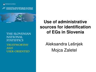 Use of administrative sources for identification of EGs in Slovenia