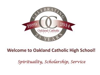 Welcome to Oakland Catholic High School!