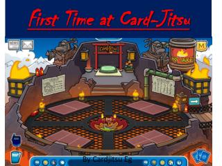 First Time at Card-Jitsu