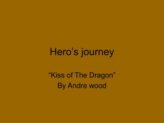 Hero’s journey