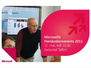 Tere tulemast Microsofti Hariduskonverentsile!