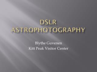 DSLR Astrophotography