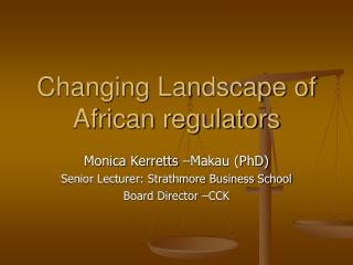 Changing Landscape of African regulators