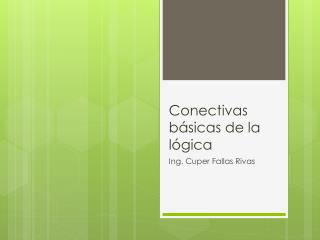 Conectivas básicas de la lógica