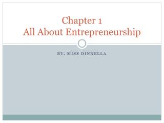 Chapter 1 All About Entrepreneurship