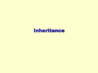 Inheritance