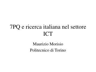 7PQ e ricerca italiana nel settore ICT