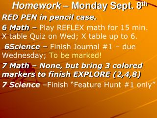 Homework – Monday Sept. 8 th