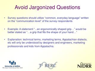 Avoid Jargonized Questions