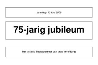 zaterdag 13 juni 2009