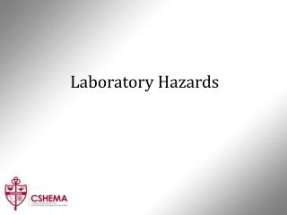 Laboratory Hazards