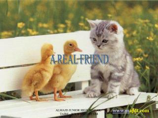 A REAL FRIEND