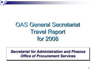 Secretariat for Administration and Finance Office of Procurement Services