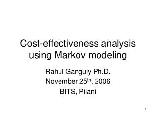 Cost-effectiveness analysis using Markov modeling