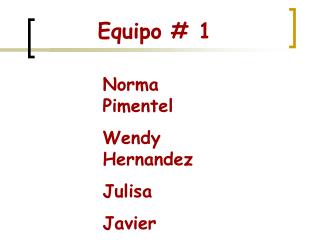 Equipo # 1
