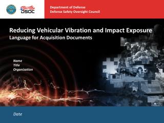 Reducing Vehicular Vibration and Impact Exposure Language for Acquisition Documents