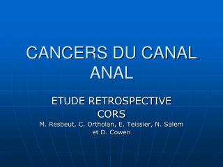 CANCERS DU CANAL ANAL