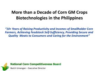 More than a Decade of Corn GM Crops Biotechnologies in the Philippines