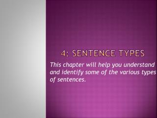 4: Sentence Types