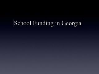 Article VIII. Education ~ Georgia Constitution Section I. Public Education