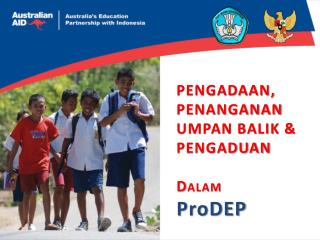 PENGADAAN, PENANGANAN UMPAN BALIK &amp; PENGADUAN D ALAM ProDEP