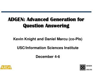 ADGEN: Advanced Generation for Question Answering