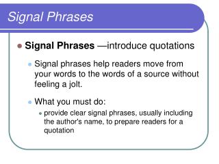 Signal Phrases