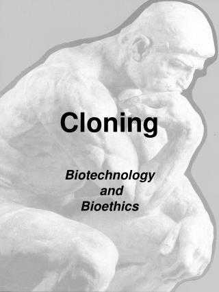 Cloning